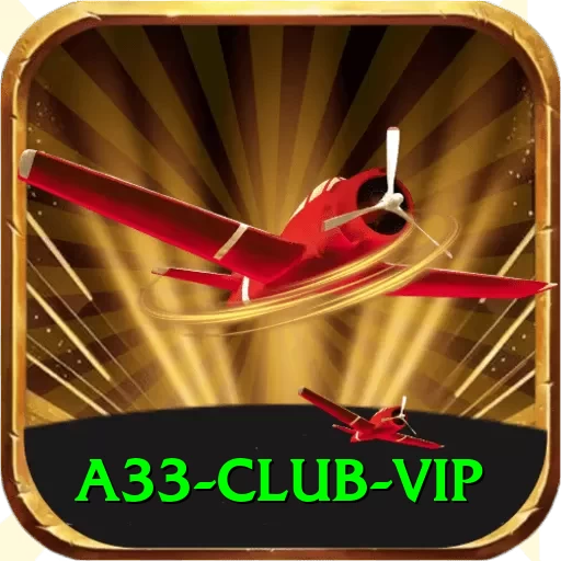 a33 club King New - 2