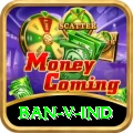 ban v ind Pro Max v3.0.3