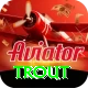trout Ultimate Pro v3.6.8